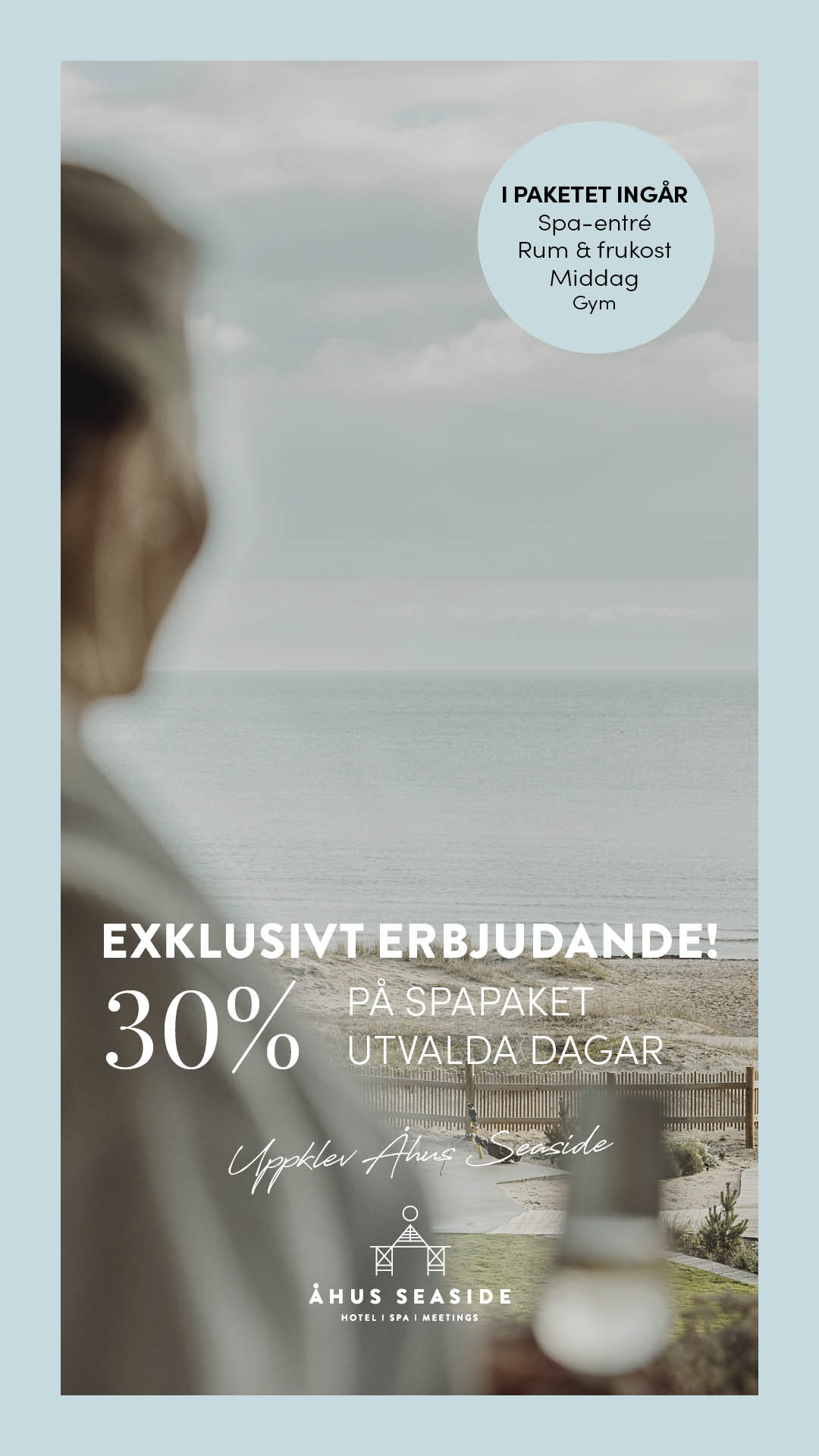 Kampanjbild med 30 procent på spapaket, Åhus Seaside
